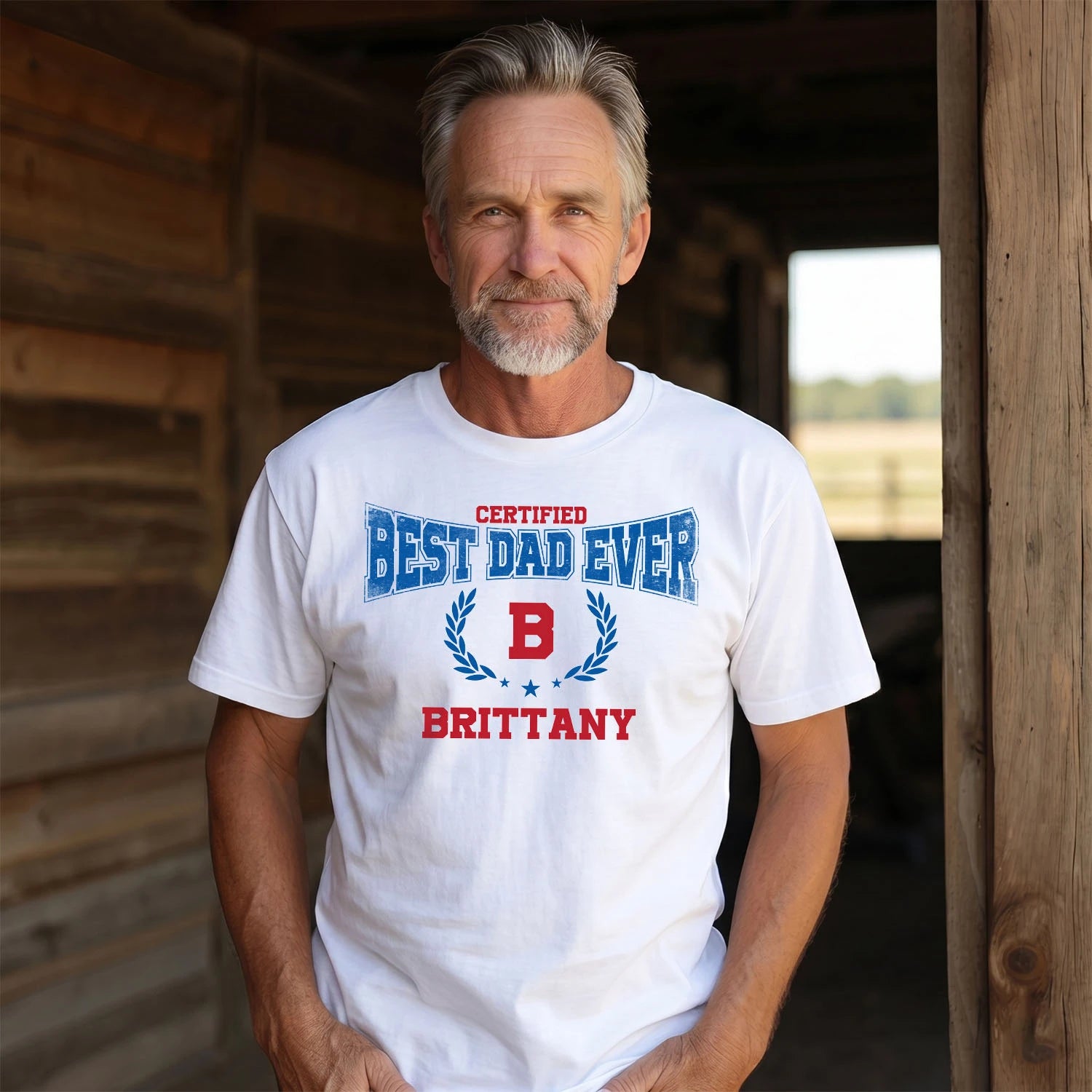 Certified Best Dad Ever Shirt BRITTANY M1-11