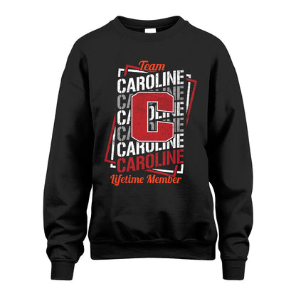 Team Your Name Lifetime Member Sporty Shirt CAROLINE M1-25
