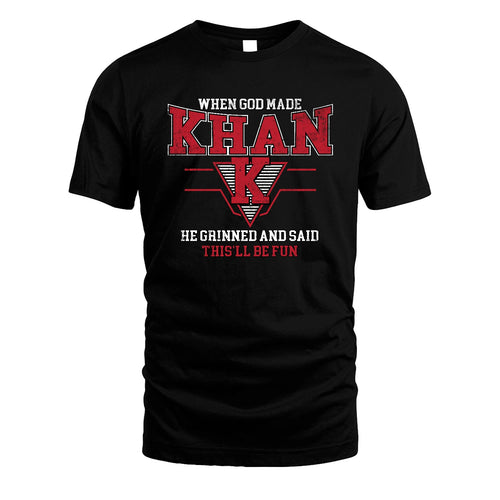 When God Made Your Name He Grinned And Said This'll Be Fun Baseball Shirt KHAN M1-29