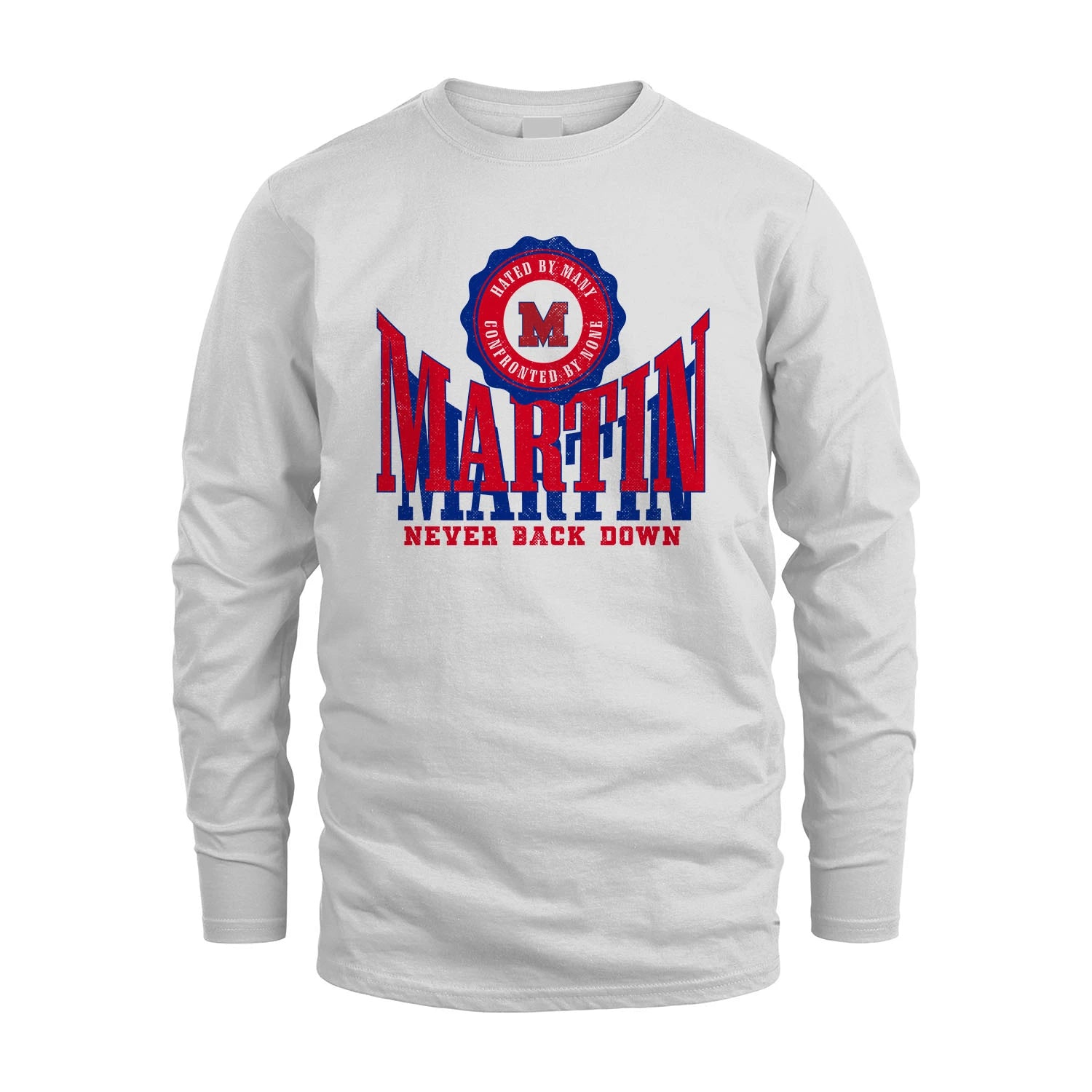 Your Name Never Back Down Shirt MARTIN M1-33
