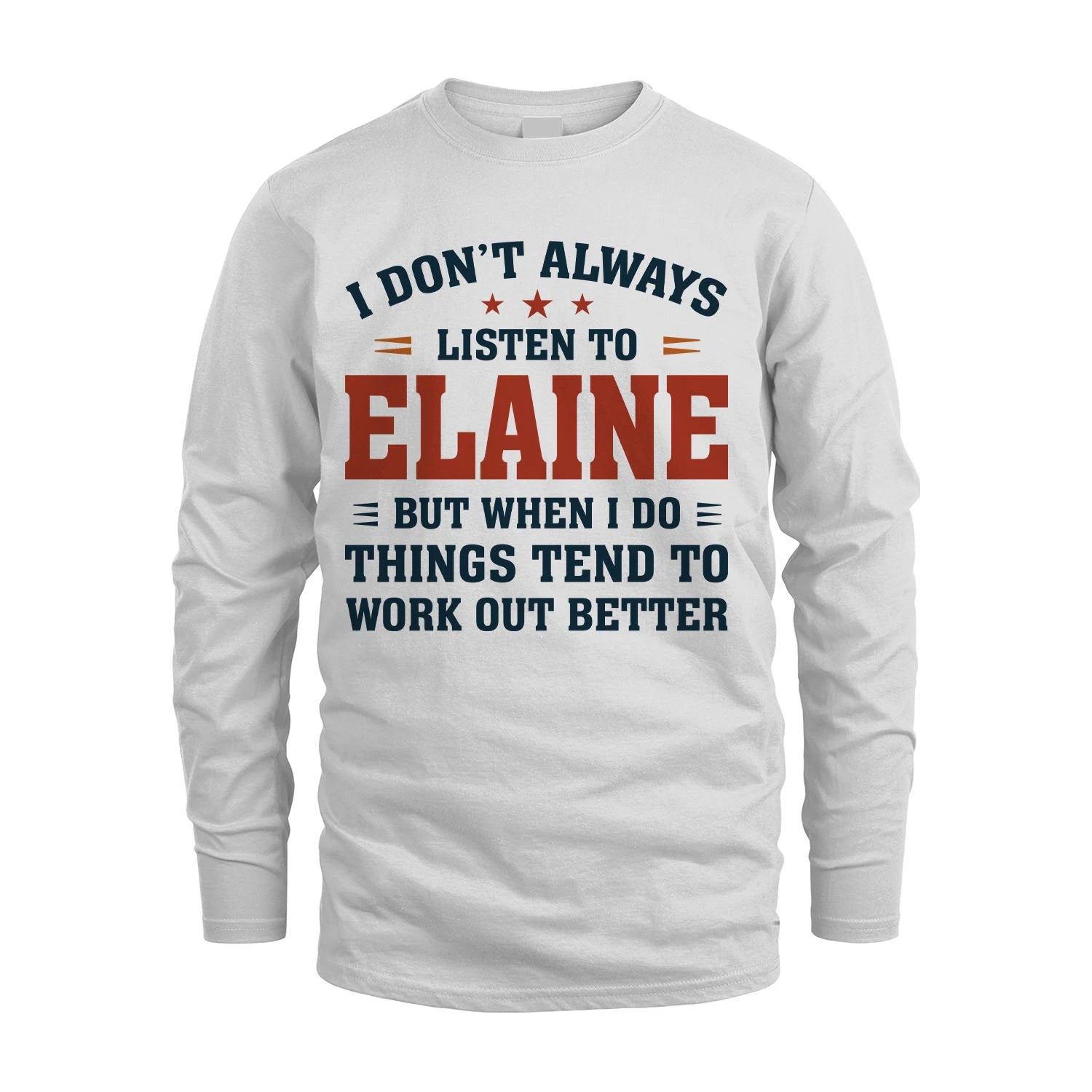 I Don't Always Listen To... ELAINE M1-2