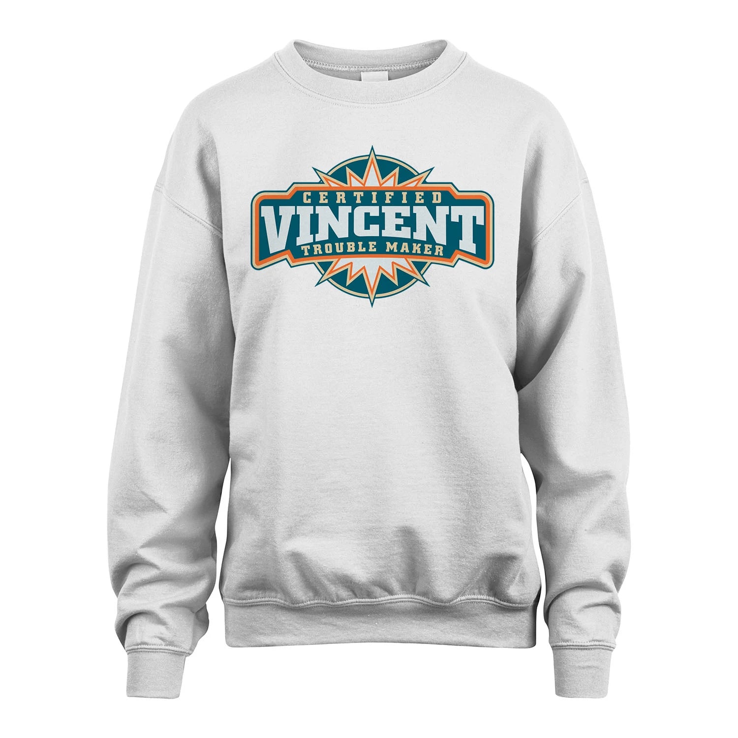Certified Your Name Trouble Maker Shirt VINCENT M1-36