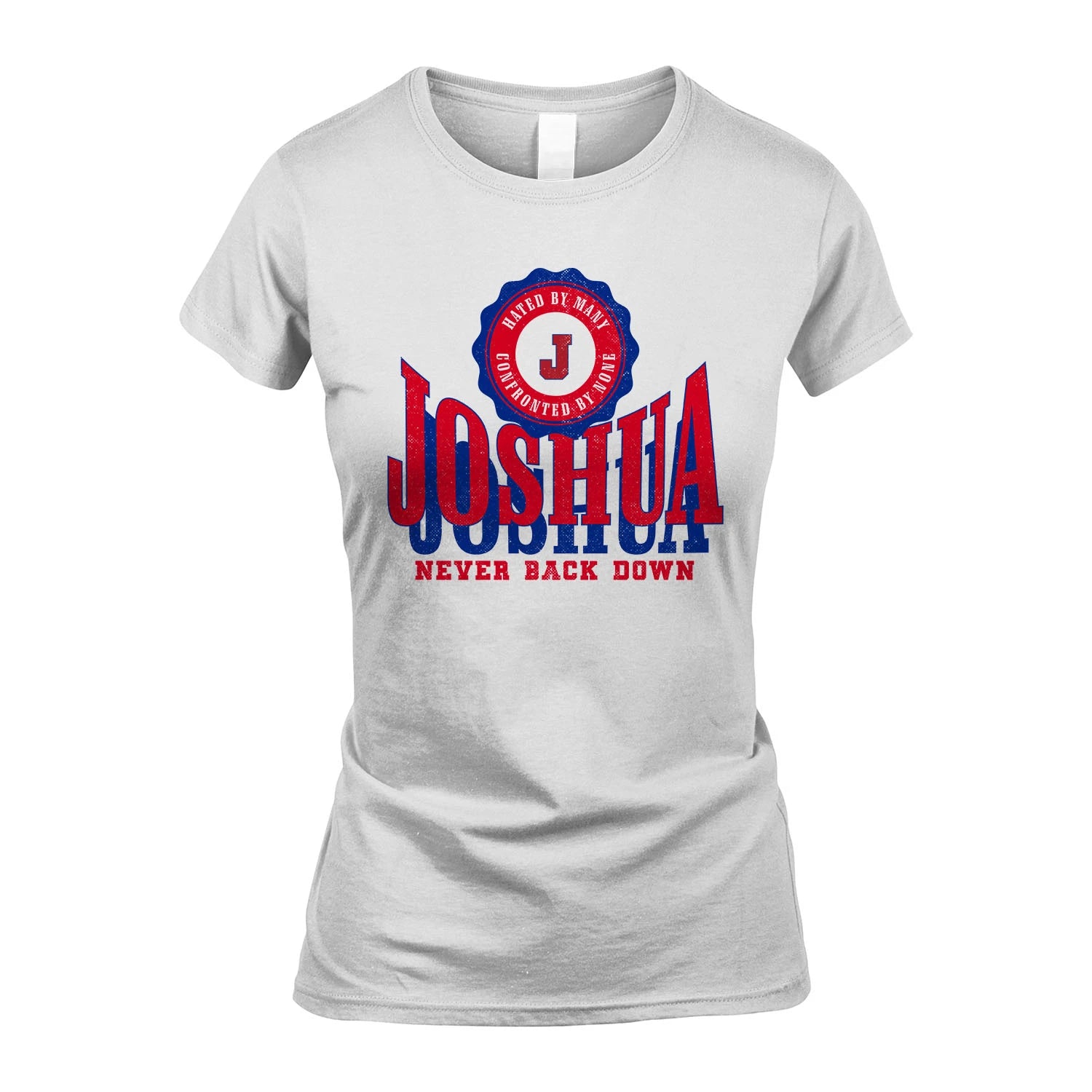 Your Name Never Back Down Shirt JOSHUA M1-33