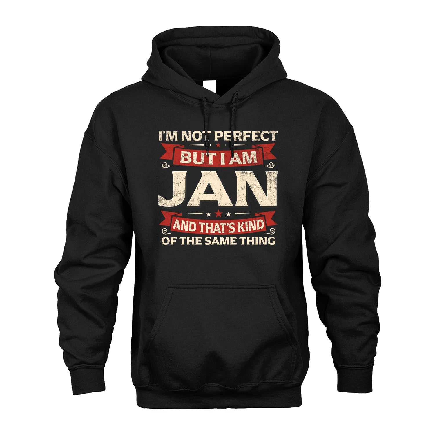 JAN 13K1-566 I'm Not Perfect But I Am...
