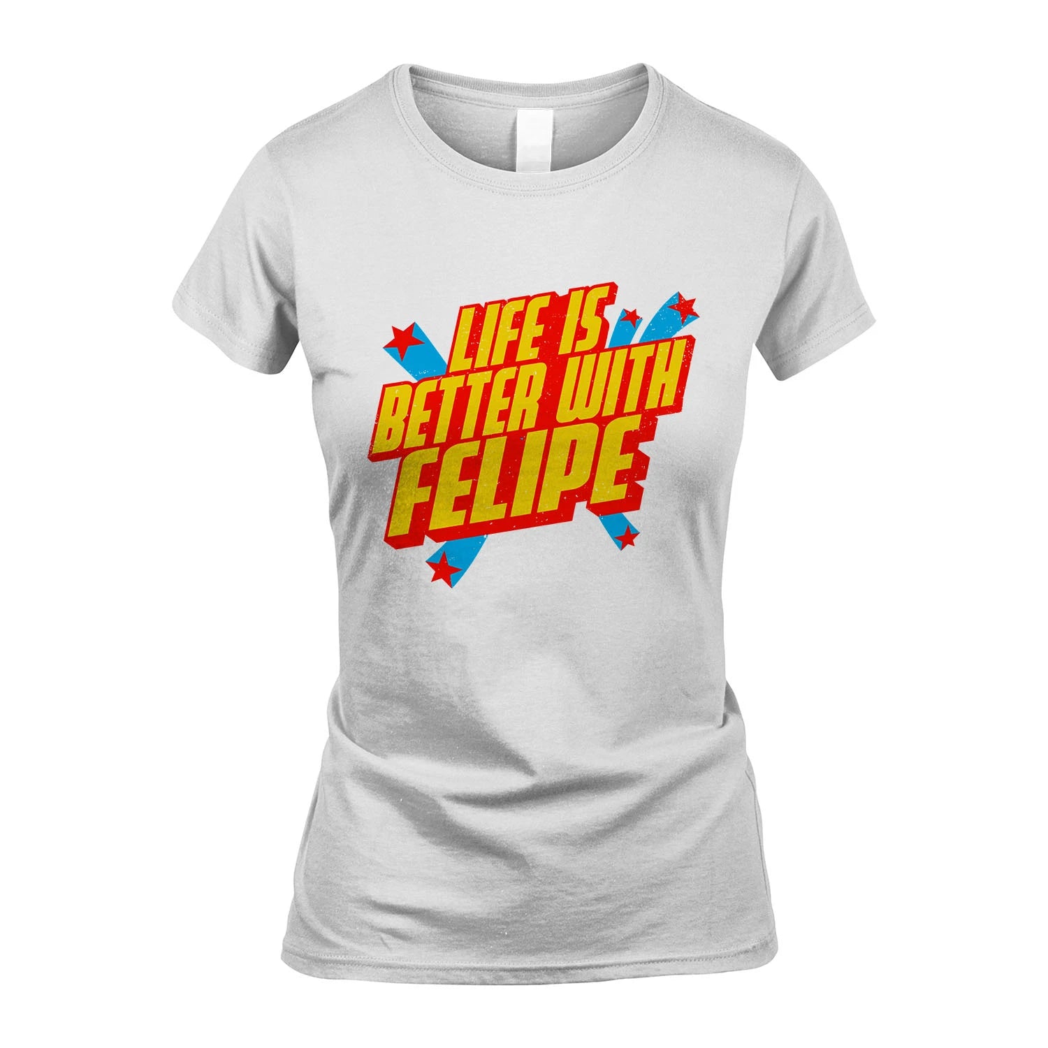 Life Is Better With Your Name Retro Shirt FELIPE M1-18