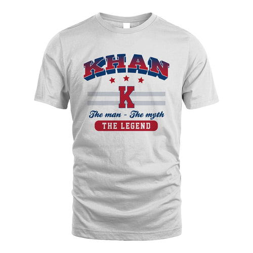 The Man The Myth The Legend With Your Name Shirt KHAN M1-35