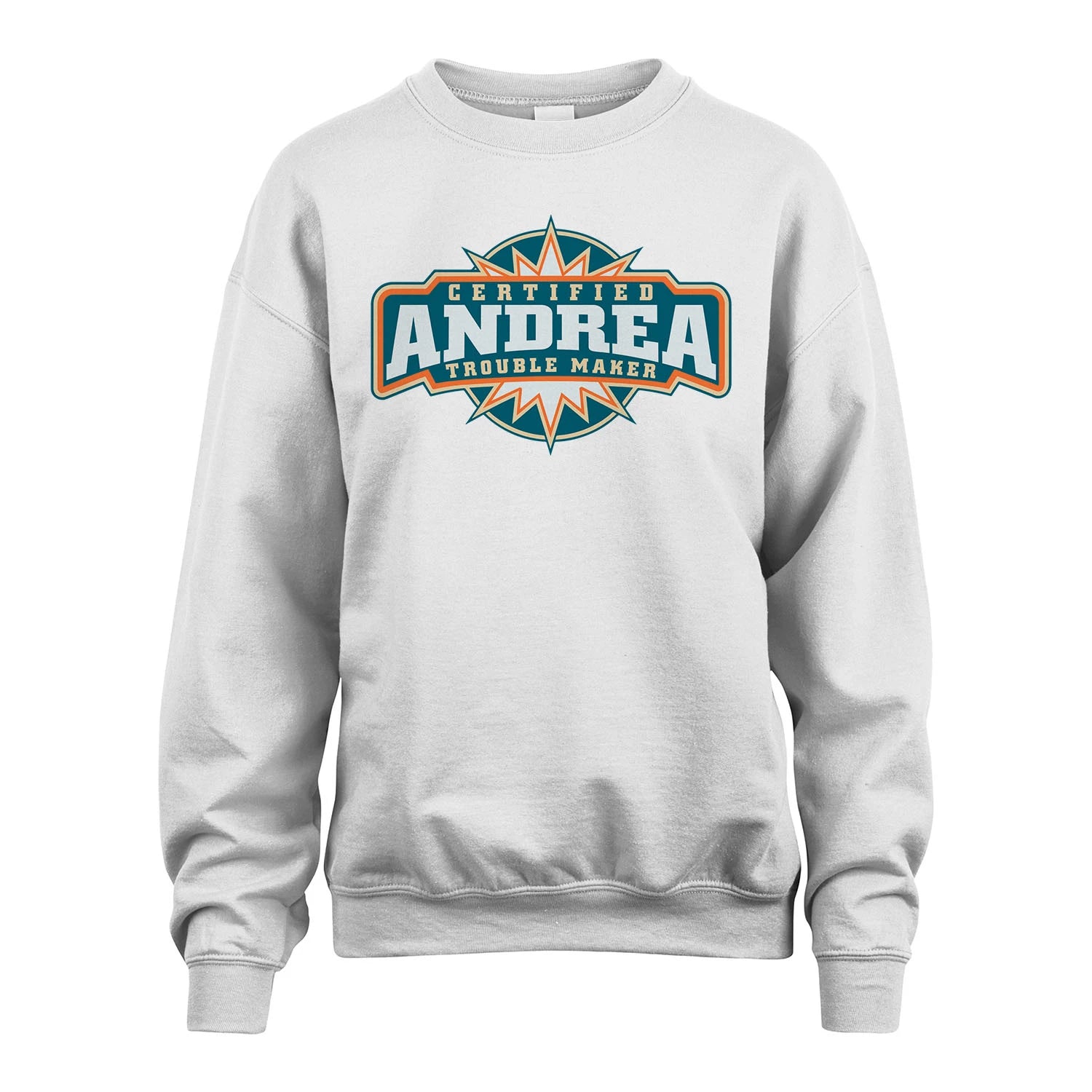 Certified Your Name Trouble Maker Shirt ANDREA M1-36