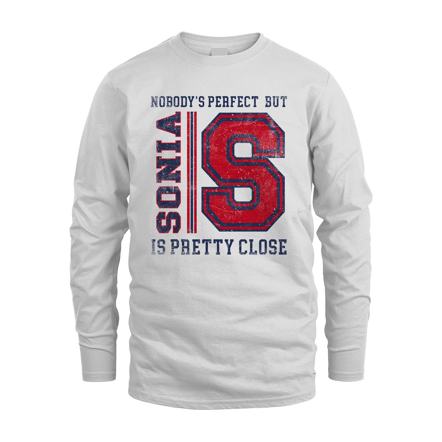 Nobody's Perfect, But Your Name Is Pretty Close SONIA M1-21