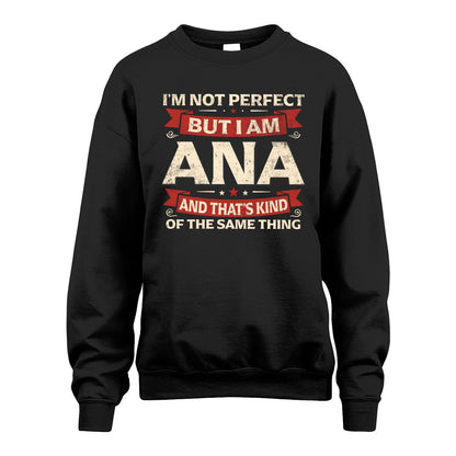 ANA 13K1-566 I'm Not Perfect But I Am...