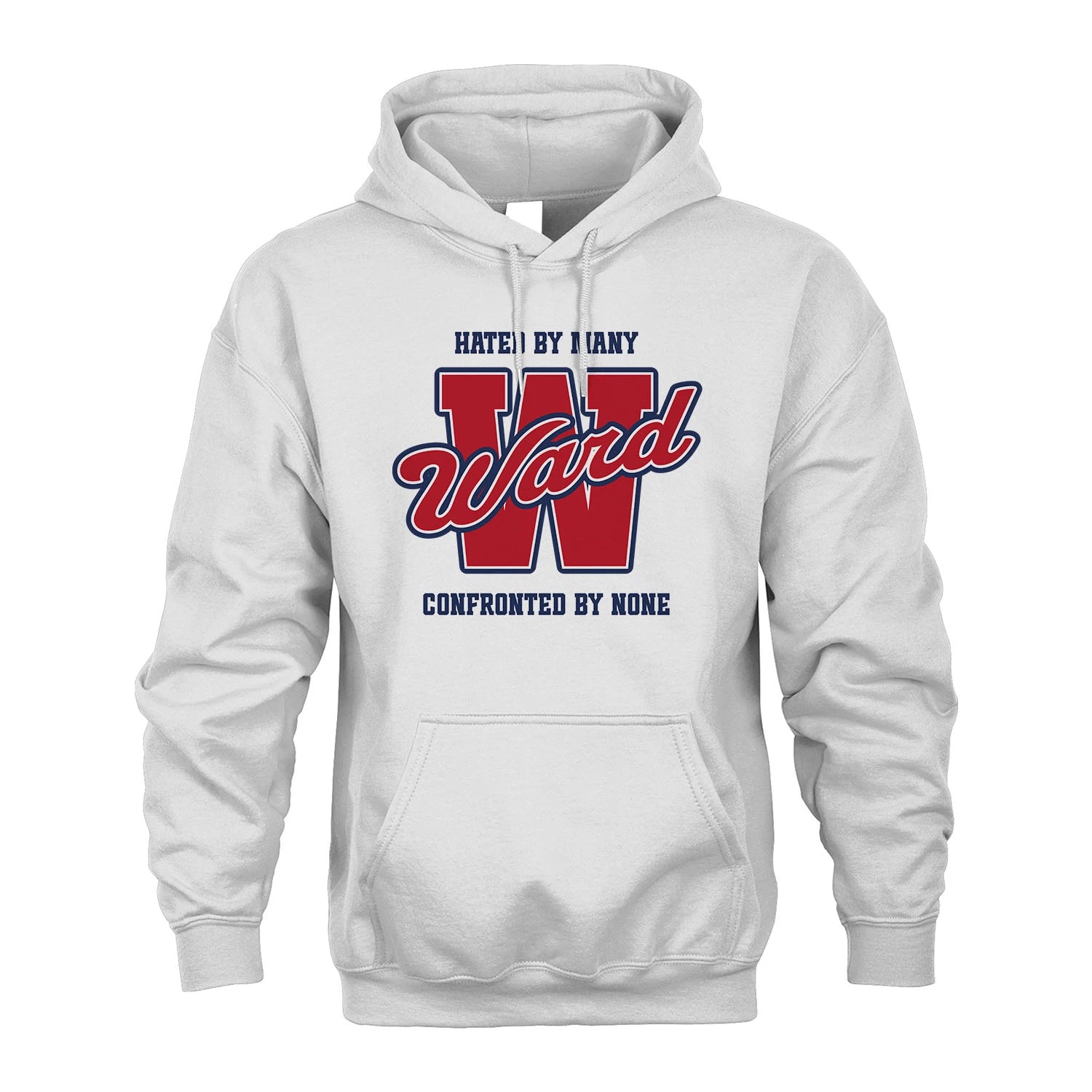 Hated By Many Confronted By None Personalized Name Shirt WARD M1-8