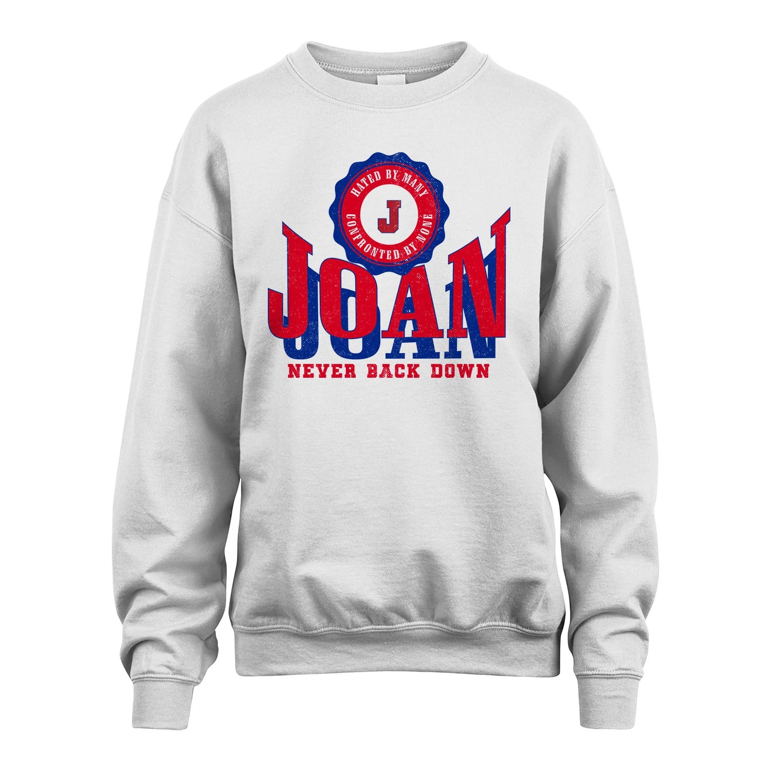 Your Name Never Back Down Shirt JOAN M1-33
