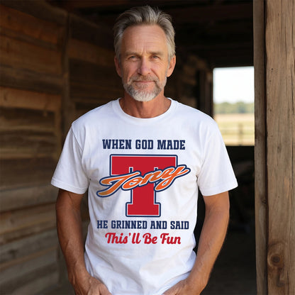 God Made Your Name Custom Shirt TONY M1-16