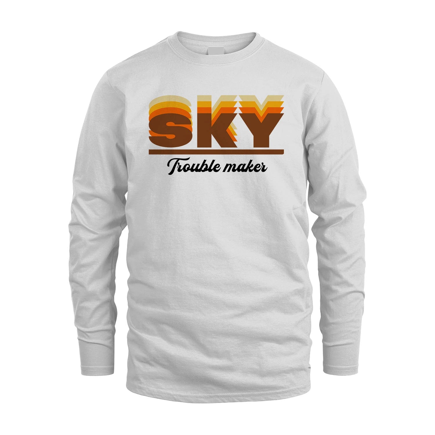 Your Name Trouble Maker Funny Shirt SKY M1-34