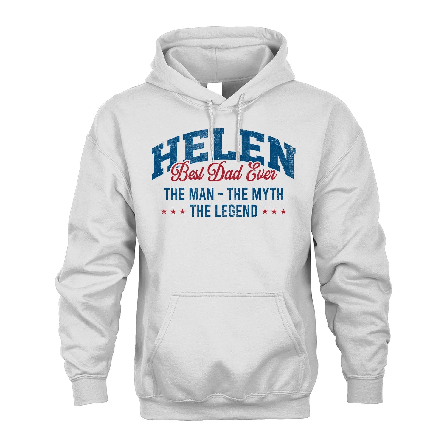 Best Dad Ever The Man The Myth The Legend HELEN M1-7