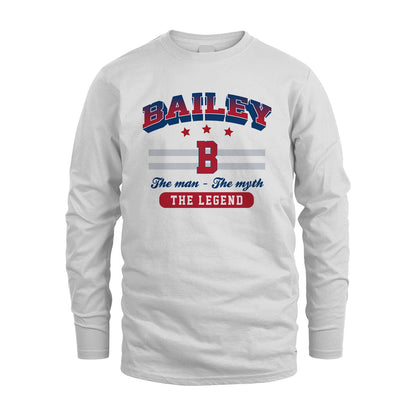 The Man The Myth The Legend With Your Name Shirt BAILEY M1-35
