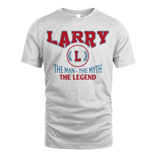 The Man The Myth The Legend Jet Style Shirt LARRY M1-9