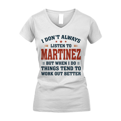 I Don't Always Listen To... MARTINEZ M1-2
