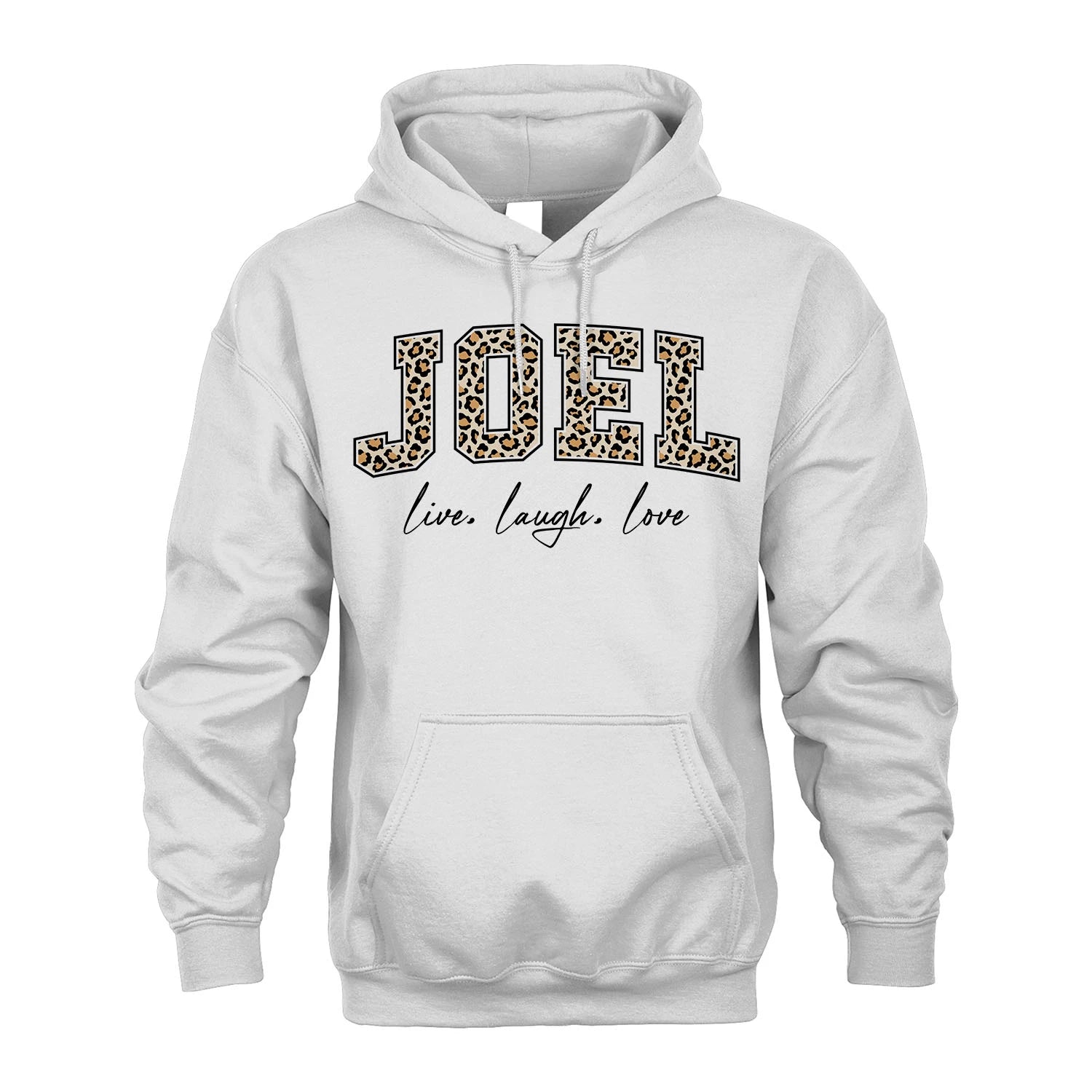 Live Laugh Love Custom Name With Leopard Pattern Shirt JOEL M1-13