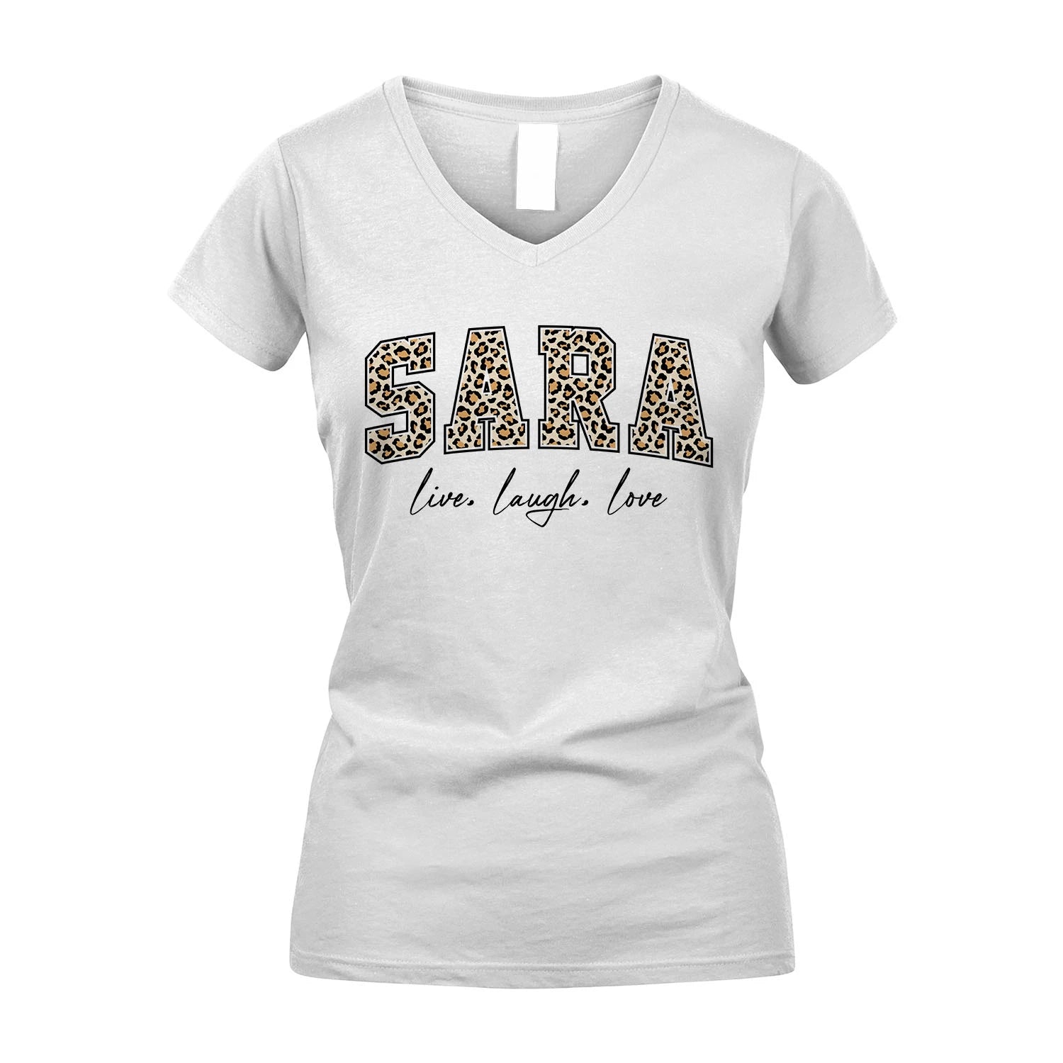 Live Laugh Love Custom Name With Leopard Pattern Shirt SARA M1-13