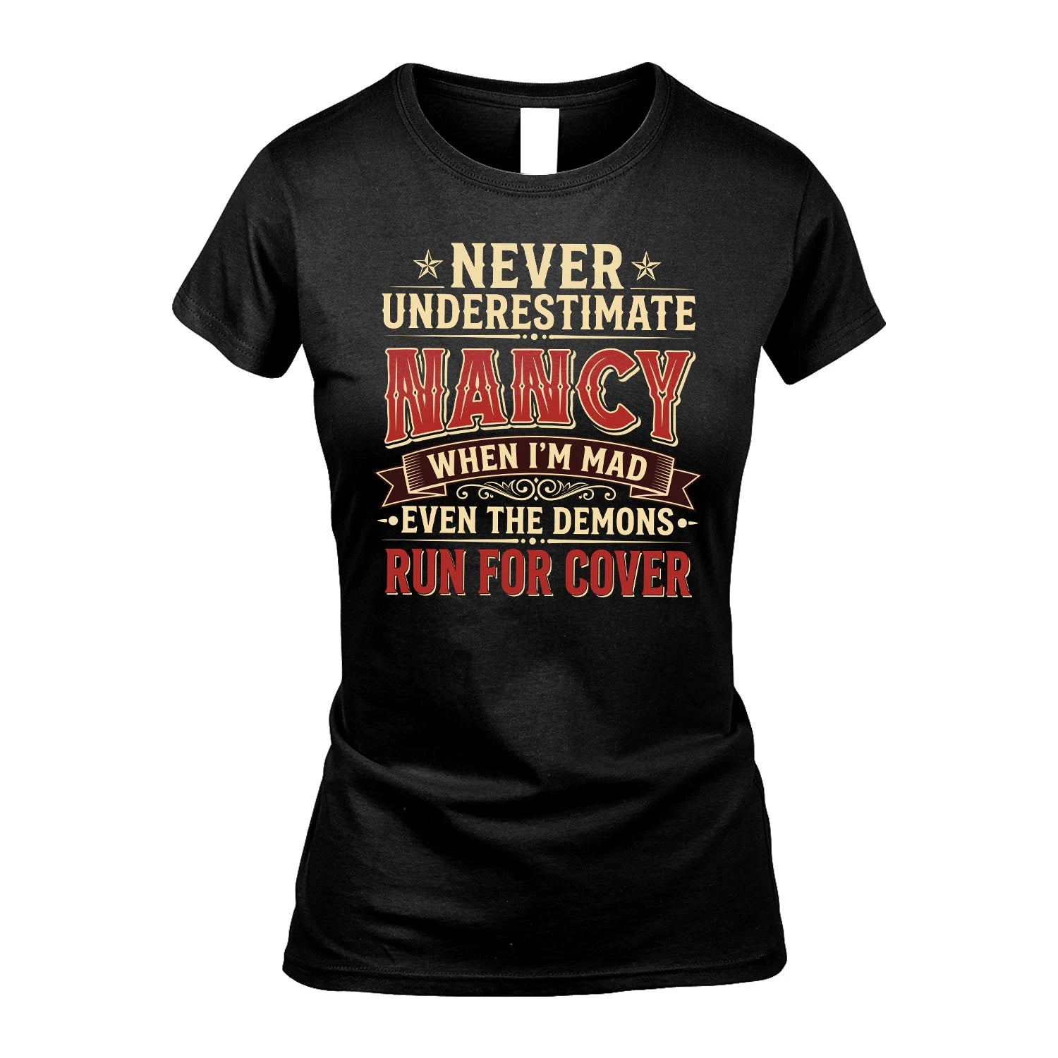 Never Underestimate When I'm Mad Shirt NANCY M1-4