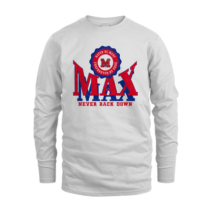 Your Name Never Back Down Shirt MAX M1-33