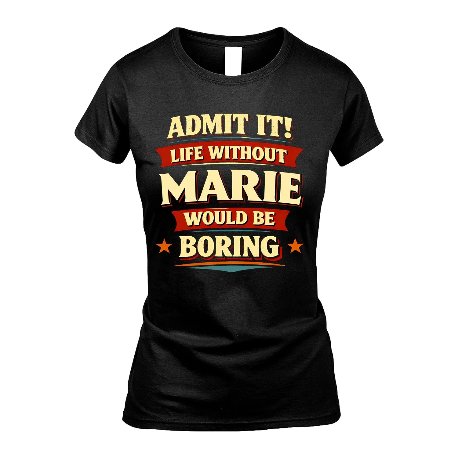 MARIE 13K1-503 Admit It Life Without...