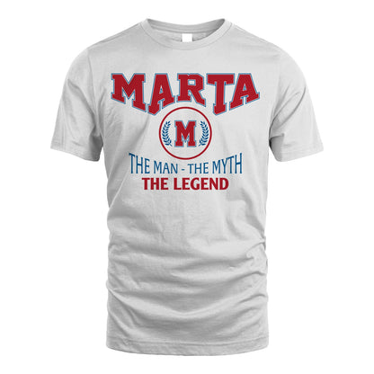 The Man The Myth The Legend Jet Style Shirt MARTA M1-9