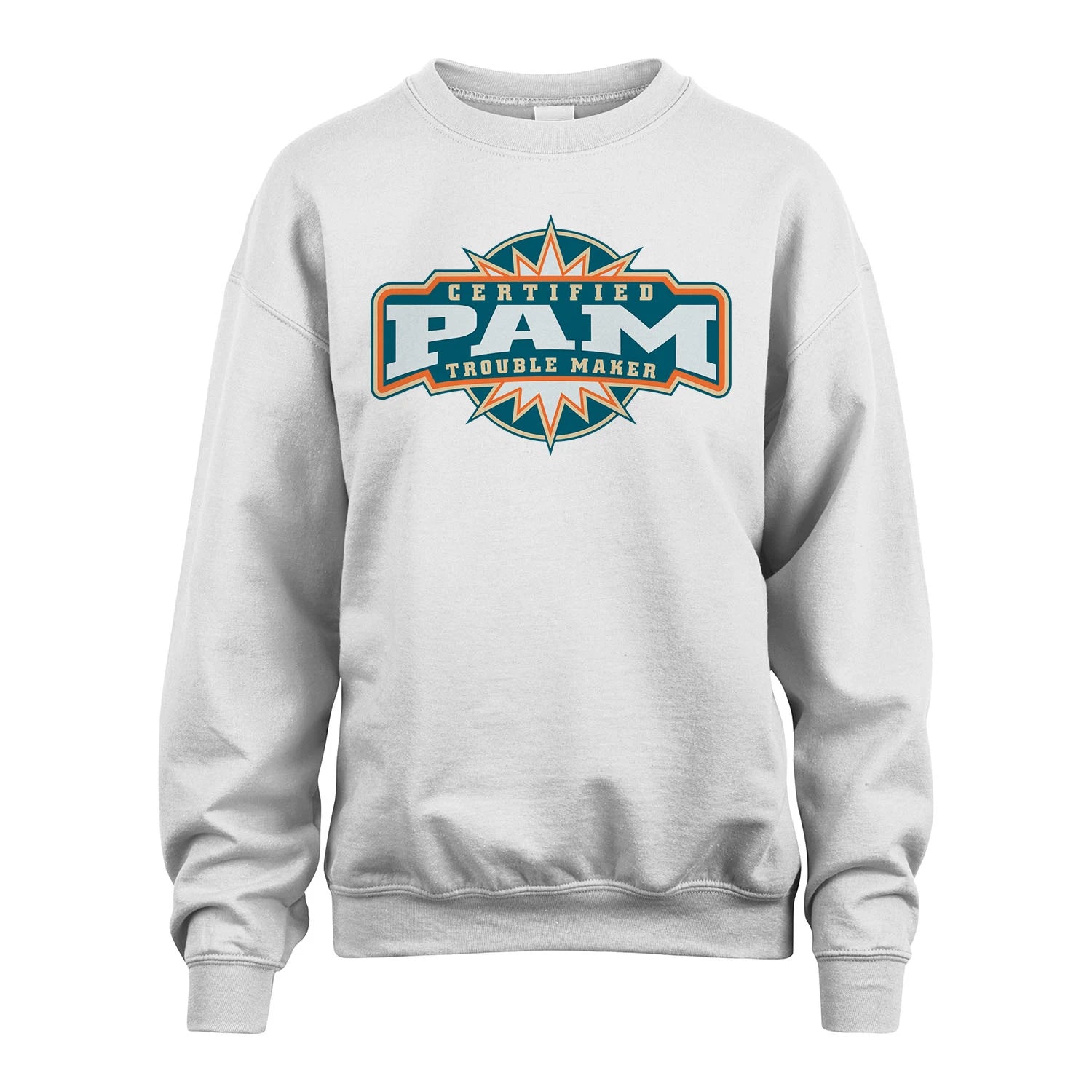Certified Your Name Trouble Maker Shirt PAM M1-36