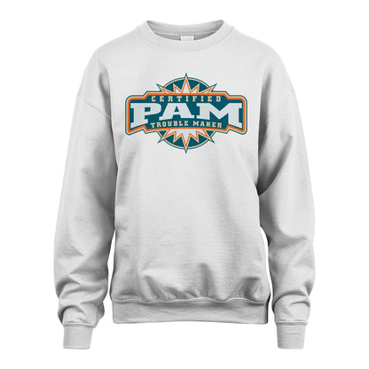 Certified Your Name Trouble Maker Shirt PAM M1-36