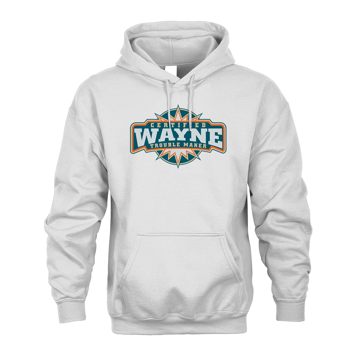 Certified Your Name Trouble Maker Shirt WAYNE M1-36