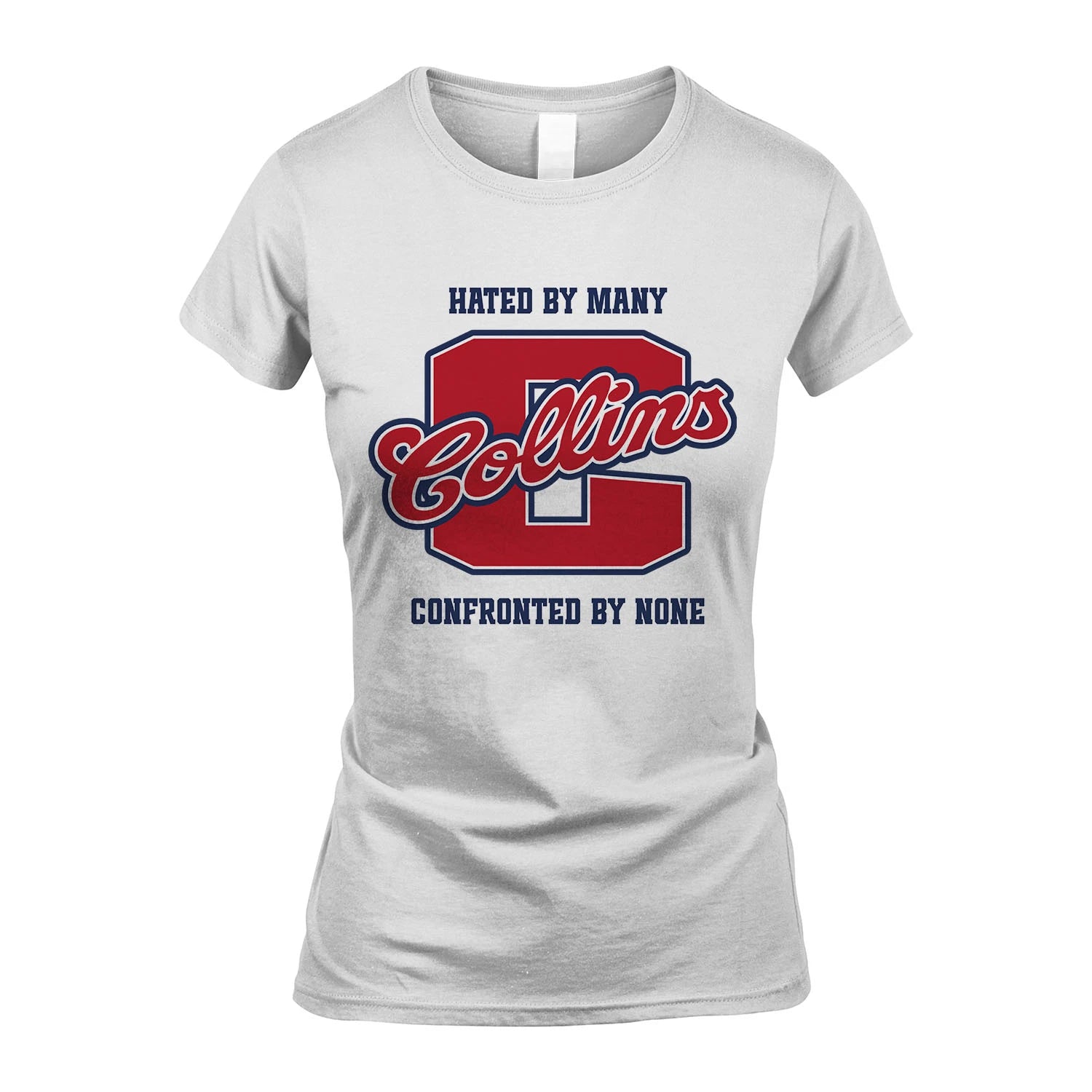Hated By Many Confronted By None Personalized Name Shirt COLLINS M1-8