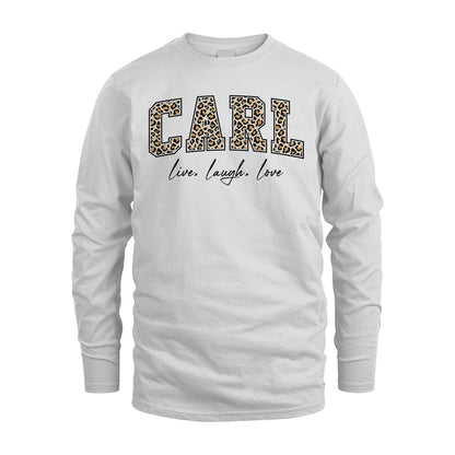 Live Laugh Love Custom Name With Leopard Pattern Shirt CARL M1-13
