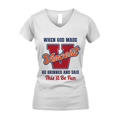 God Made Your Name Custom Shirt VINCENT M1-16