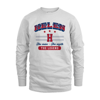 The Man The Myth The Legend With Your Name Shirt HELEN M1-35