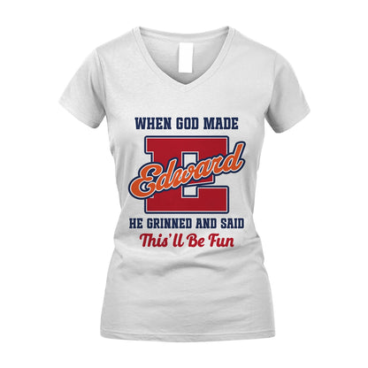 God Made Your Name Custom Shirt EDWARD M1-16