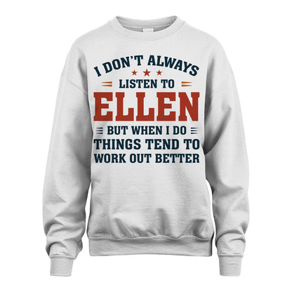 I Don't Always Listen To... ELLEN M1-2
