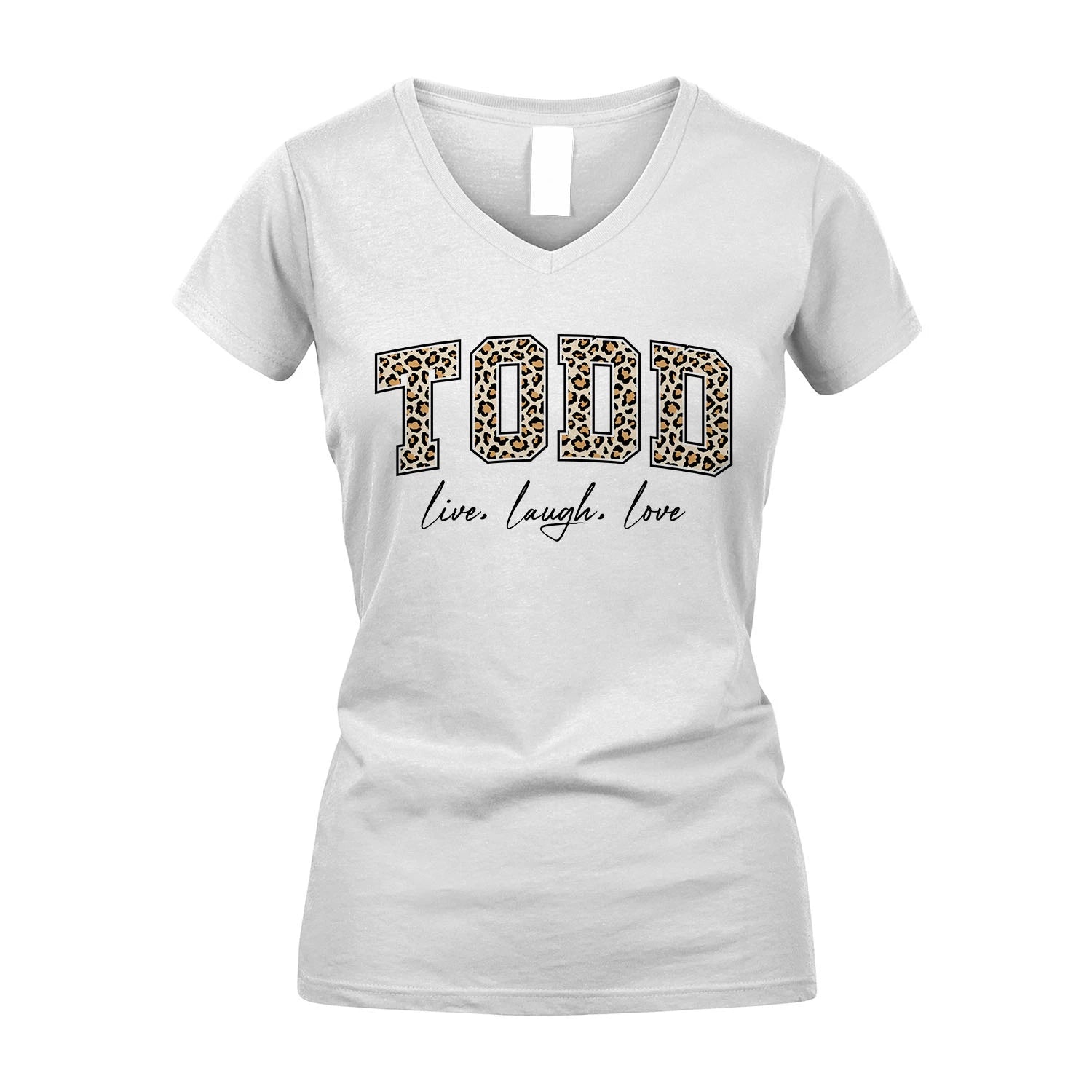 Live Laugh Love Custom Name With Leopard Pattern Shirt TODD M1-13