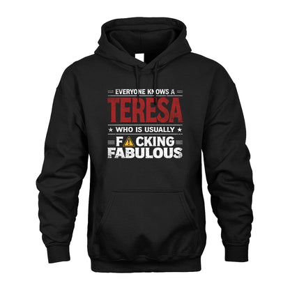 TERESA 13K1-565 Everyone Know A/An Name Who Is Usually...