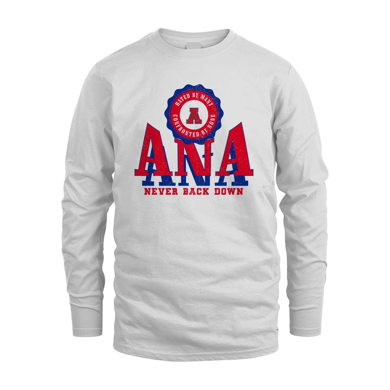 Your Name Never Back Down Shirt ANA M1-33