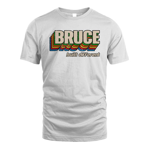 Your Name Built Different Retro Shirt BRUCE M1-26