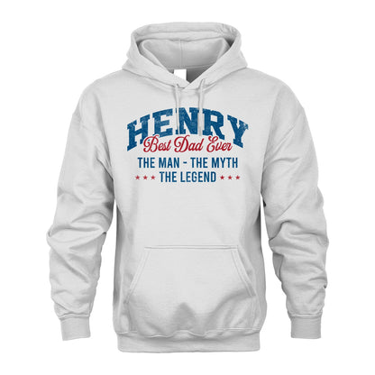 Best Dad Ever The Man The Myth The Legend HENRY M1-7