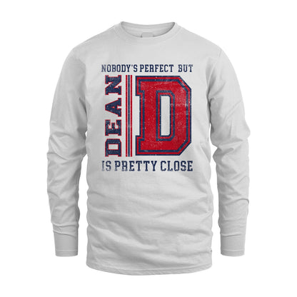 Nobody's Perfect, But Your Name Is Pretty Close DEAN M1-21