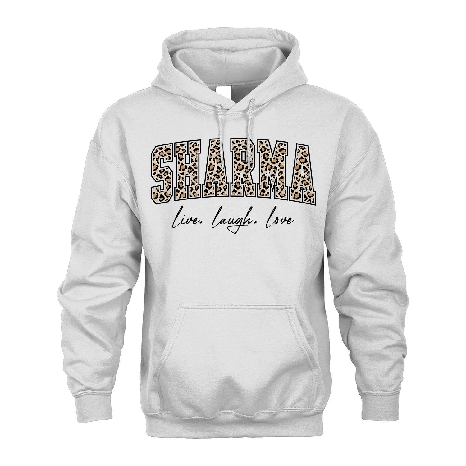 Live Laugh Love Custom Name With Leopard Pattern Shirt SHARMA M1-13