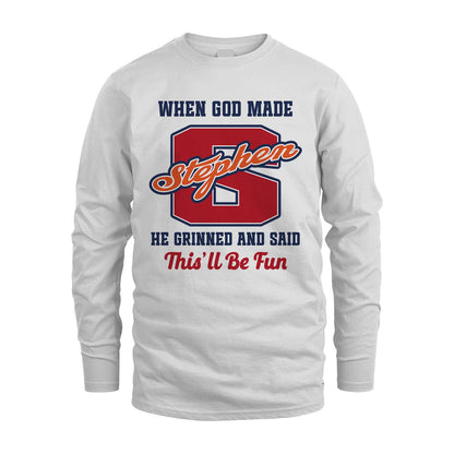 God Made Your Name Custom Shirt STEPHEN M1-16