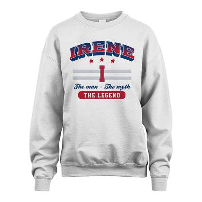 The Man The Myth The Legend With Your Name Shirt IRENE M1-35