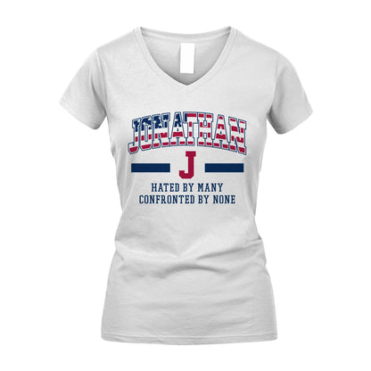 Hated By Many Confronted By None America Shirt JONATHAN M1-10