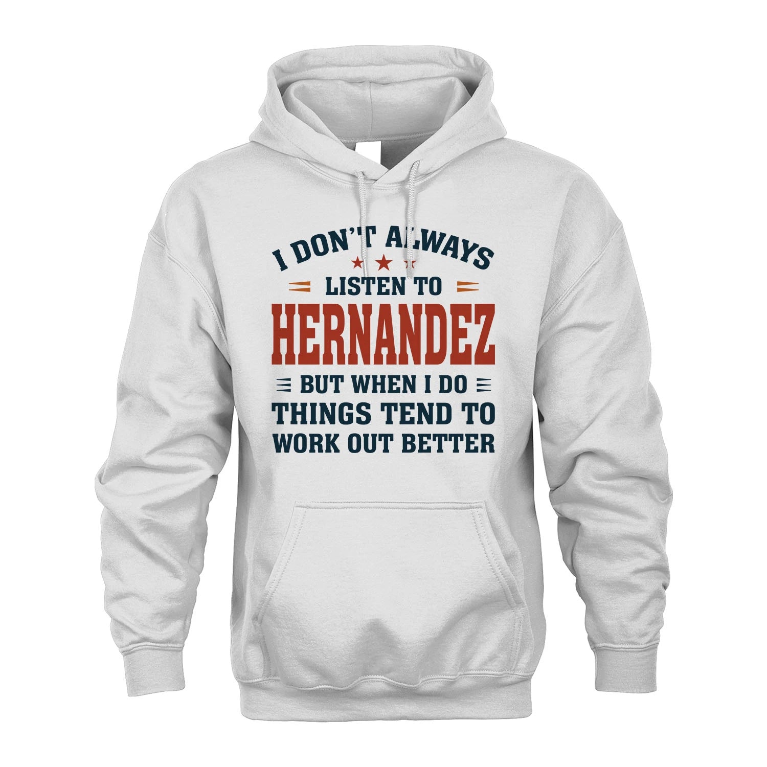 I Don't Always Listen To... HERNANDEZ M1-2