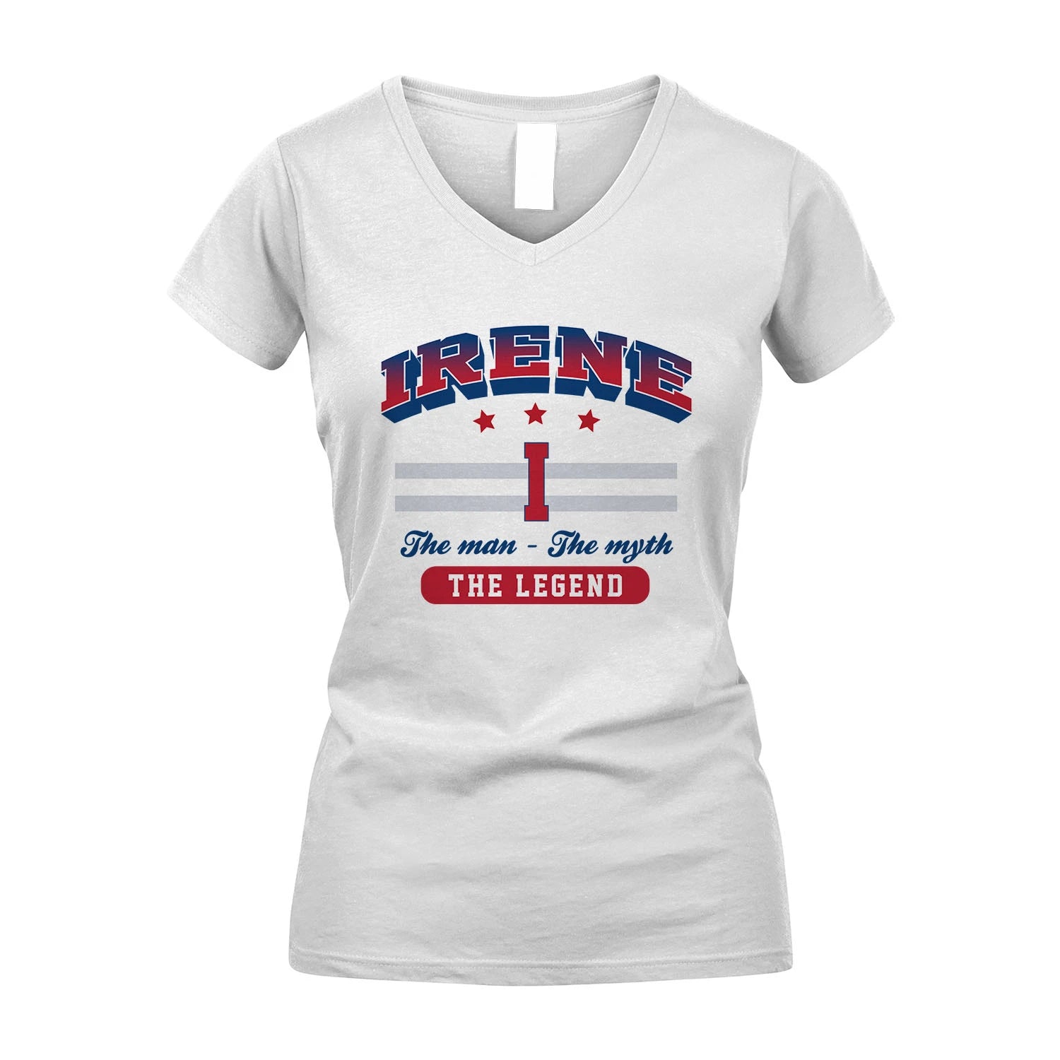 The Man The Myth The Legend With Your Name Shirt IRENE M1-35