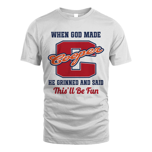 God Made Your Name Custom Shirt COOPER M1-16