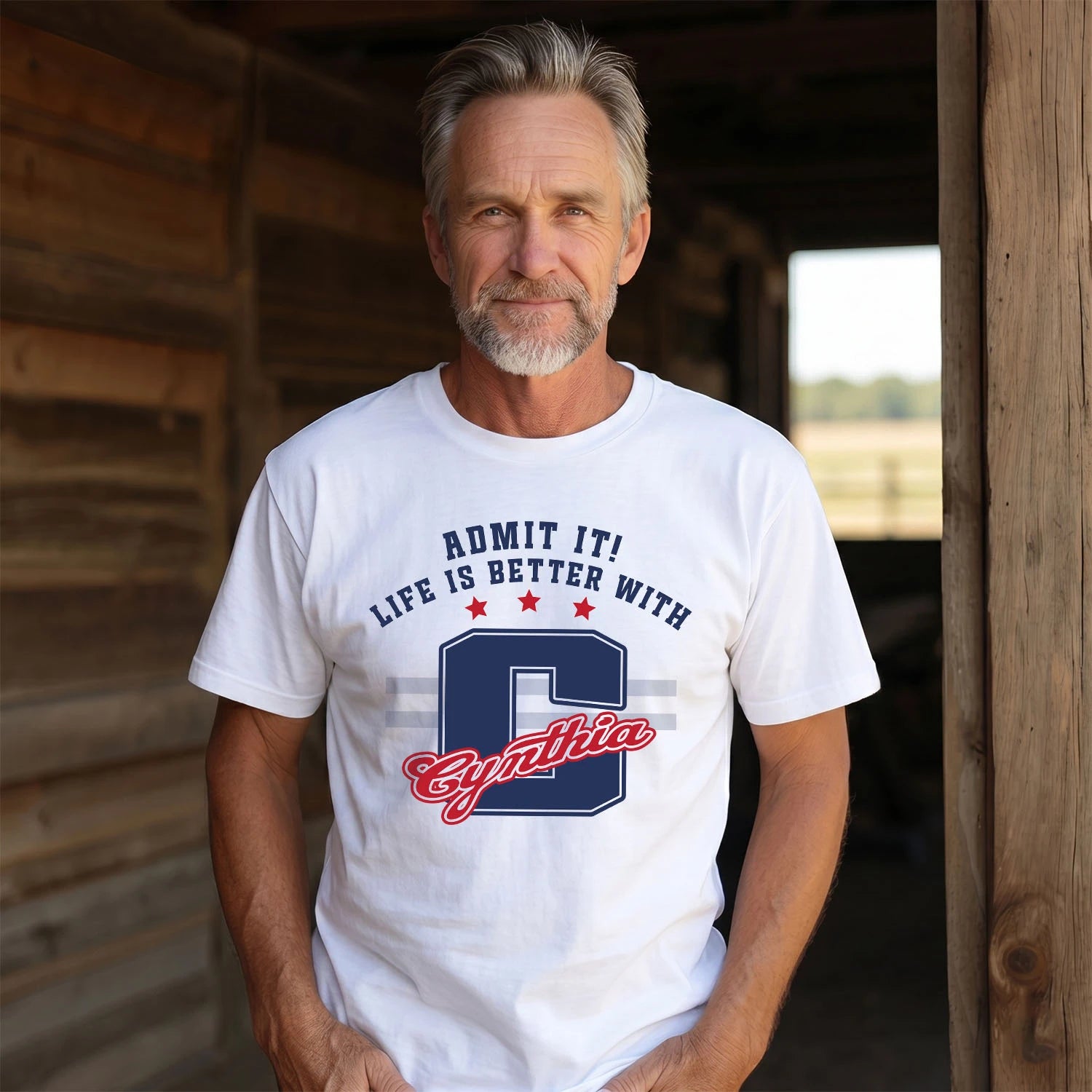 Admit It Life Is Better With Your Name Custom Shirt CYNTHIA M1-20